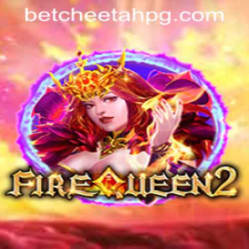 Unveiling FireQueen2: The Ultimate Adventure in Gaming and CheetahPG PH Login Features