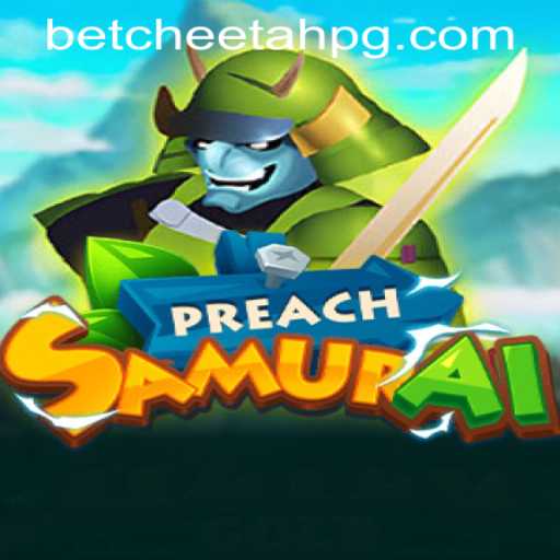 Exploring PreachSamurai: The Adventure Awaits